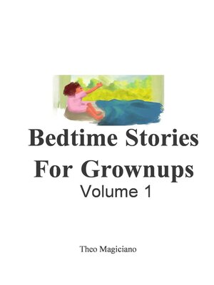 cover image of Bedtime Stories for Grownups, Volume 1